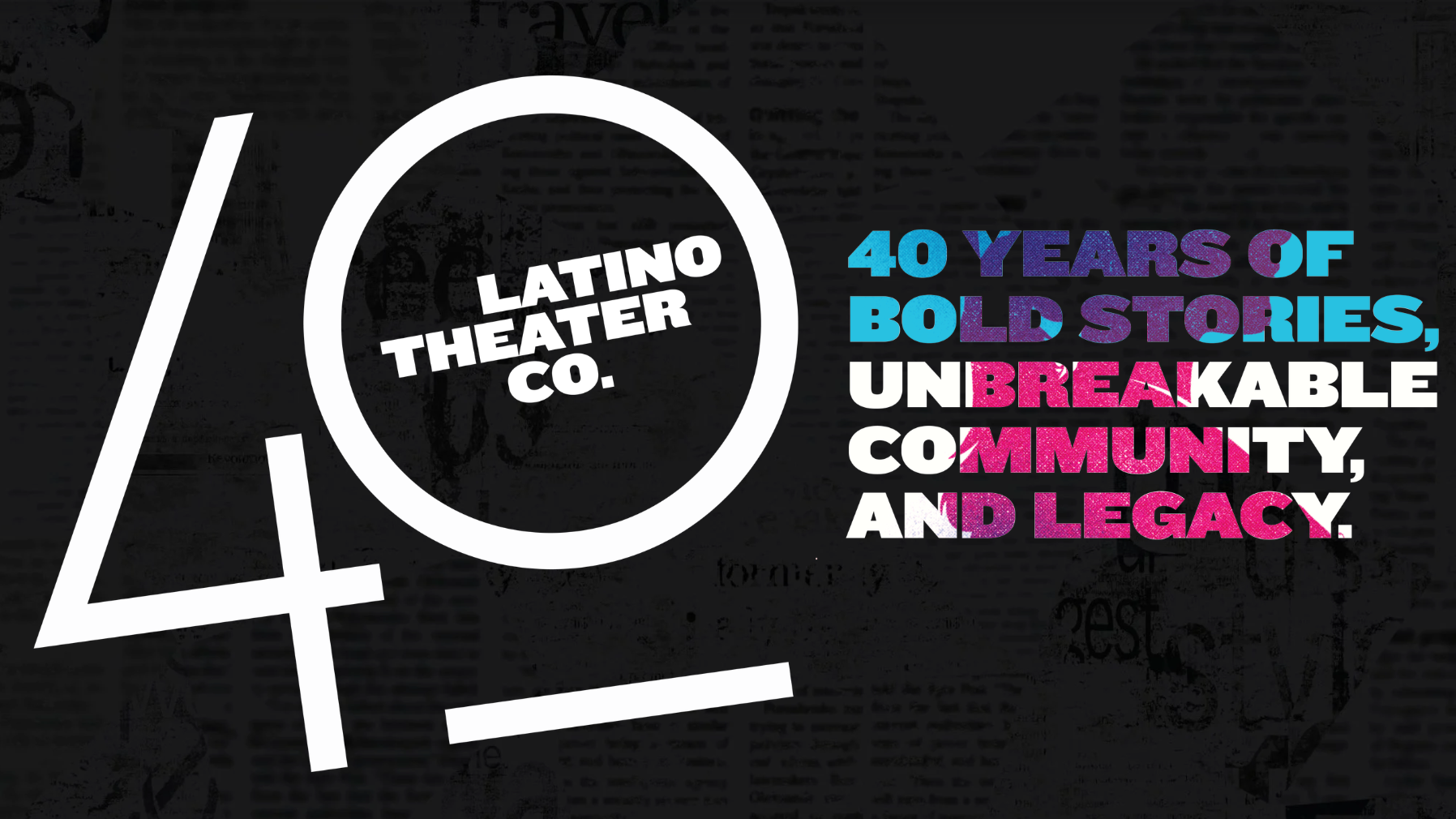 The Latino Theater Company celebrates 40th Anniversary, creating free programs for college students